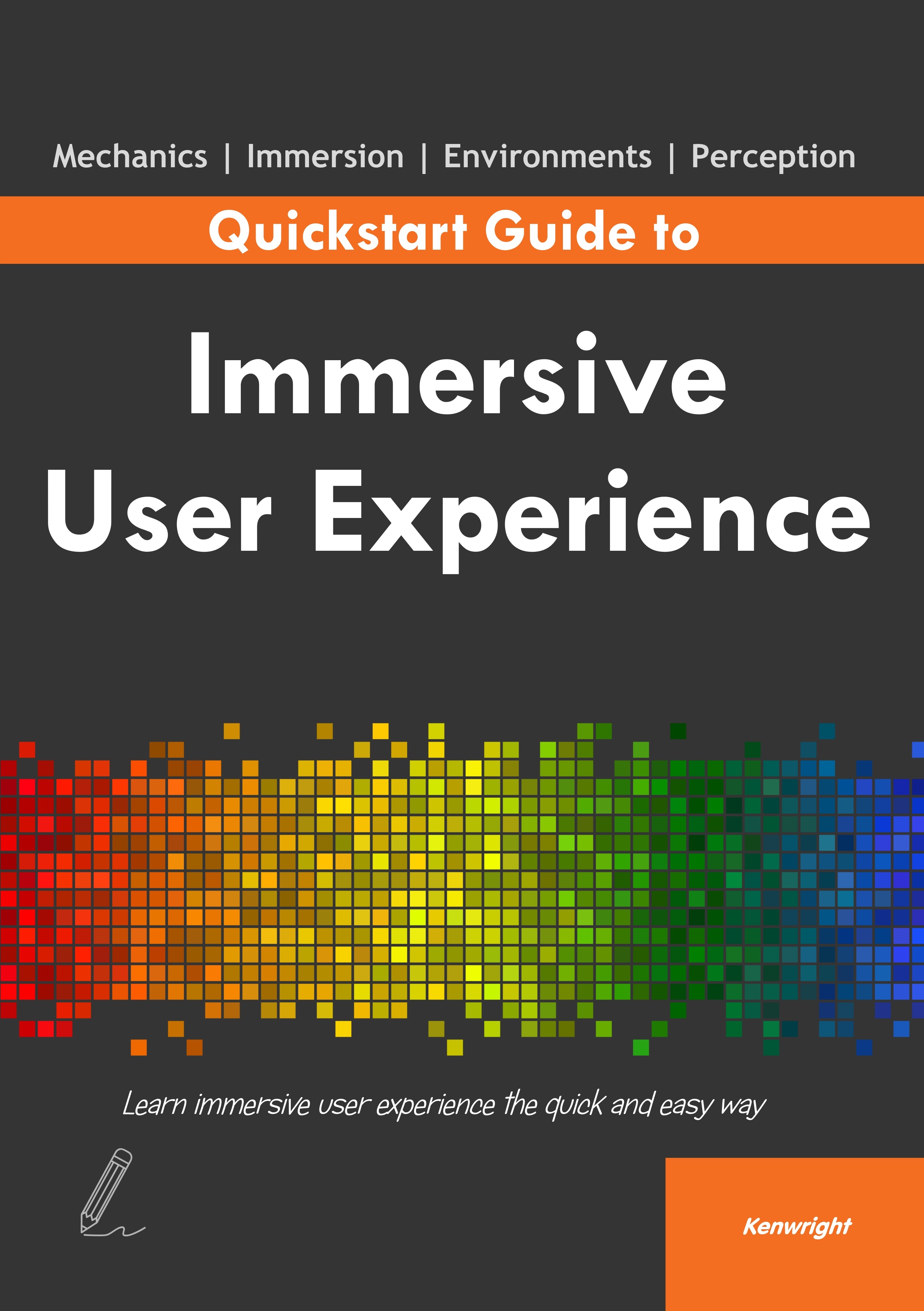 Quickstart Guide to Immersive User Experience (Paperback) Cover